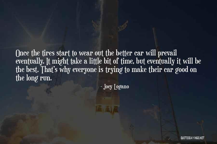 Good Will Prevail Quotes By Joey Logano