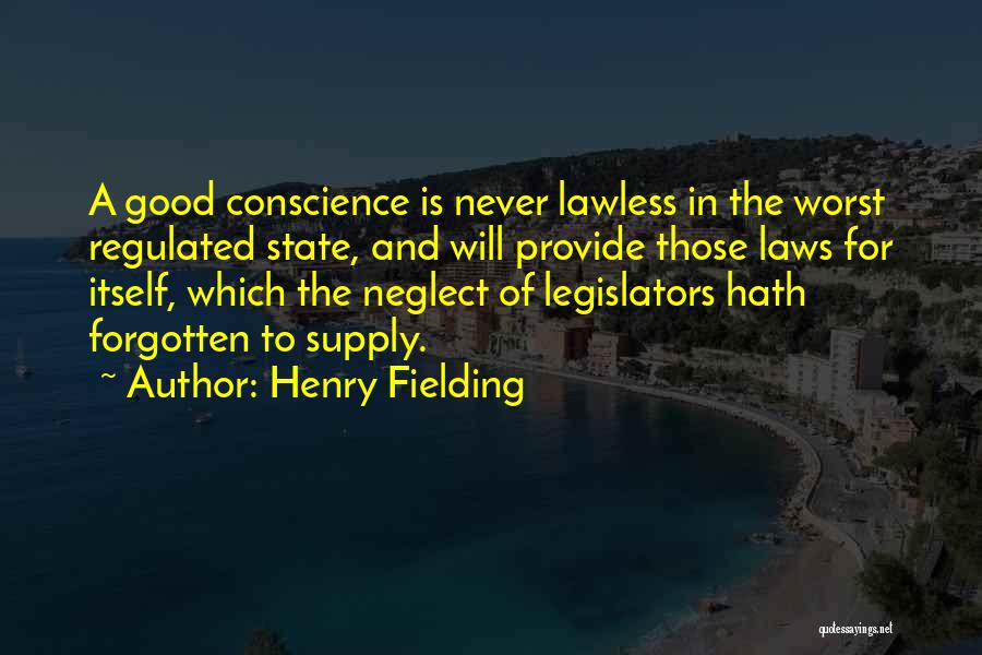 Good Will Provide Quotes By Henry Fielding