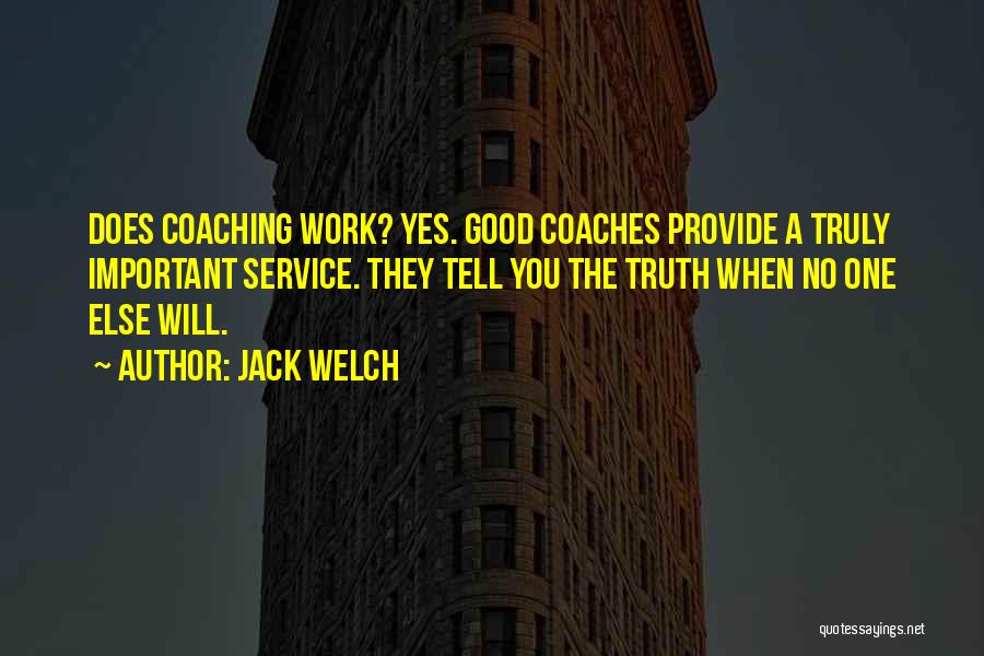Good Will Provide Quotes By Jack Welch