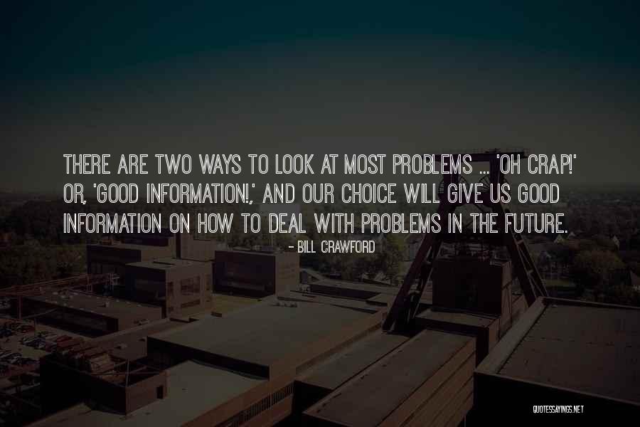 Good Will Quotes By Bill Crawford Good Will Quotes By Bill Crawford