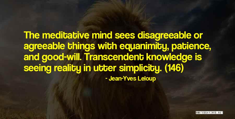 Good Will Quotes By Jean-Yves Leloup