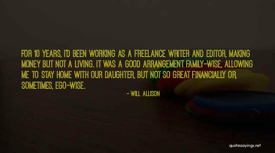 Good Will Quotes By Will Allison