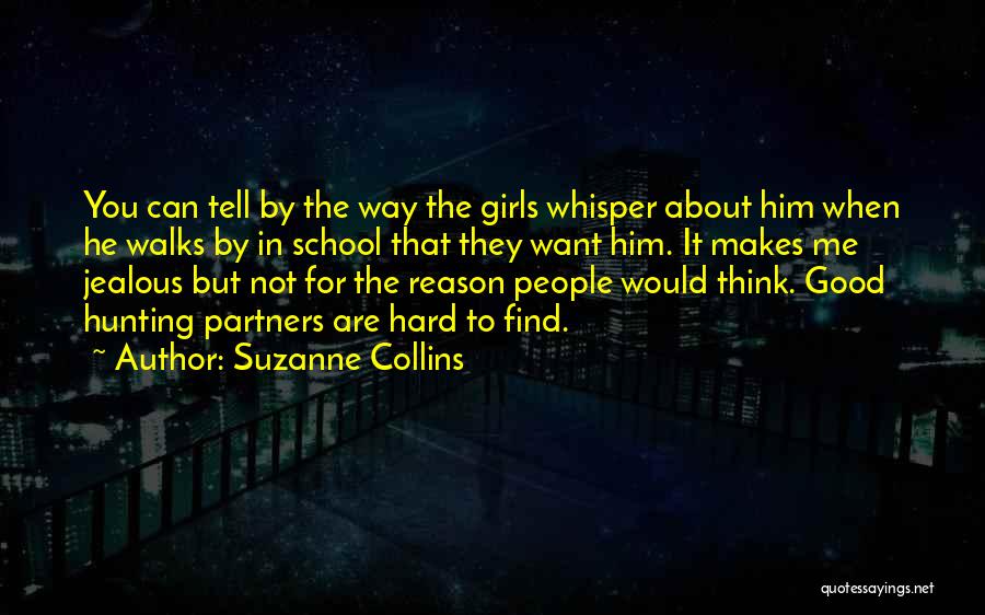 Good Willing Hunting Quotes By Suzanne Collins