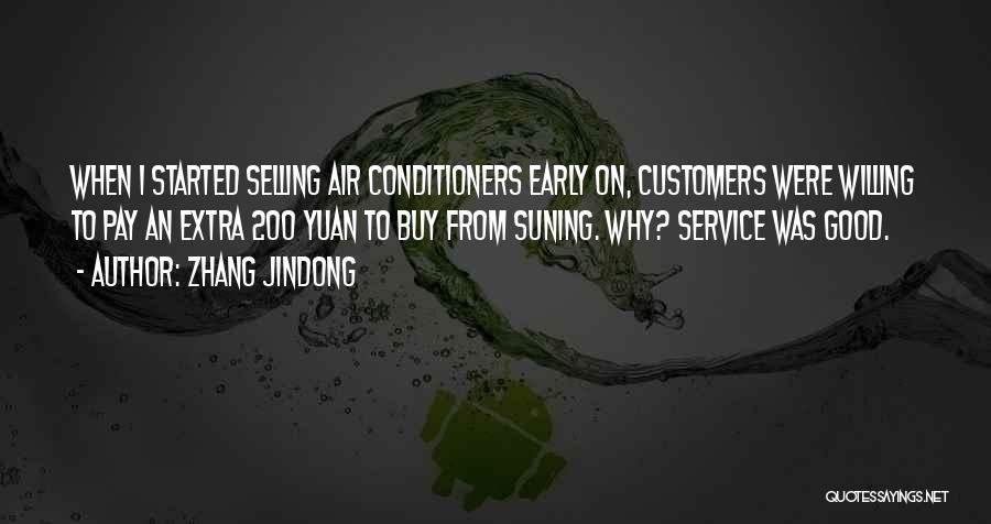 Good Willing Quotes By Zhang Jindong