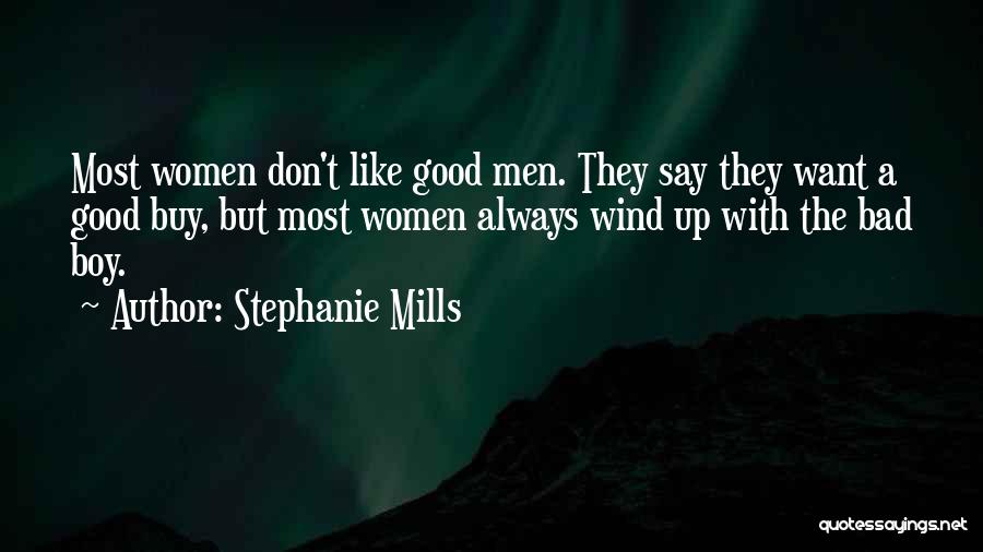 Good Wind Up Quotes By Stephanie Mills