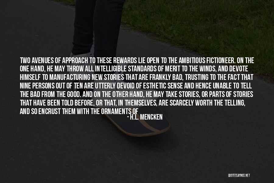 Good Winds Quotes By H.L. Mencken Good Winds Quotes By H.L. Mencken