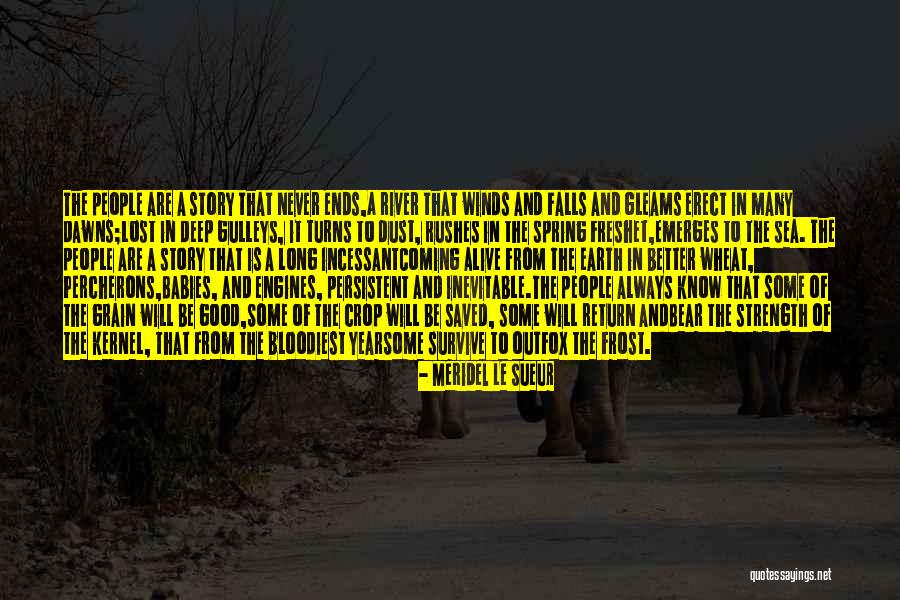 Good Winds Quotes By Meridel Le Sueur Good Winds Quotes By Meridel Le Sueur