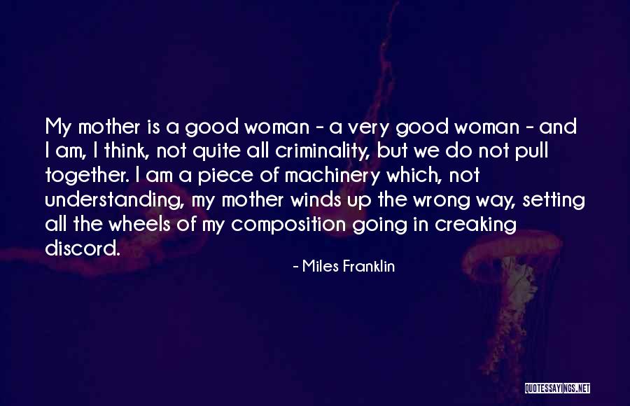 Good Winds Quotes By Miles Franklin Good Winds Quotes By Miles Franklin