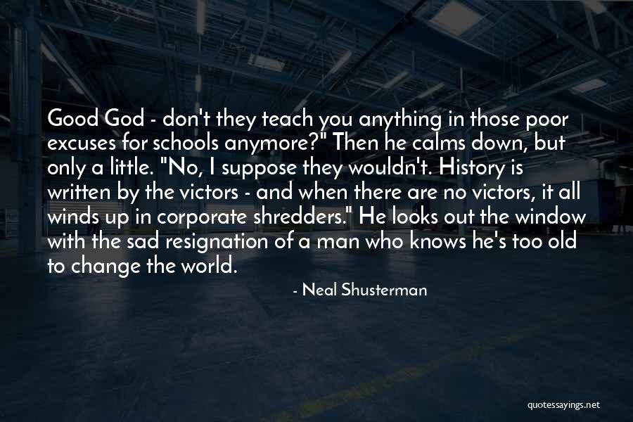 Good Winds Quotes By Neal Shusterman Good Winds Quotes By Neal Shusterman