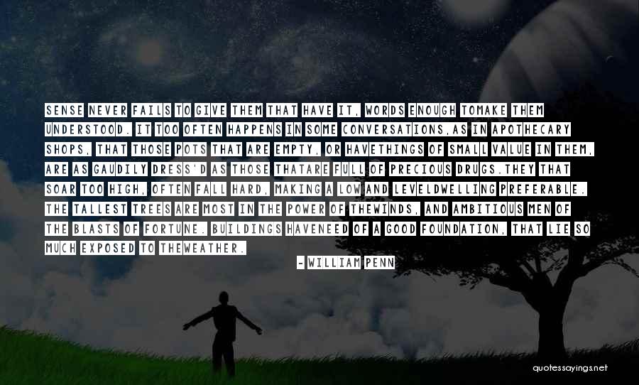 Good Winds Quotes By William Penn Good Winds Quotes By William Penn