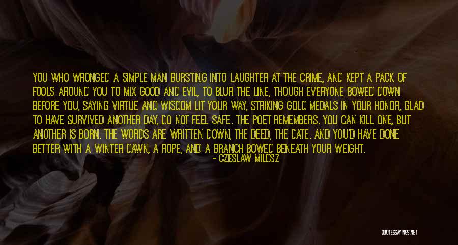 Good Winter Quotes By Czeslaw Milosz