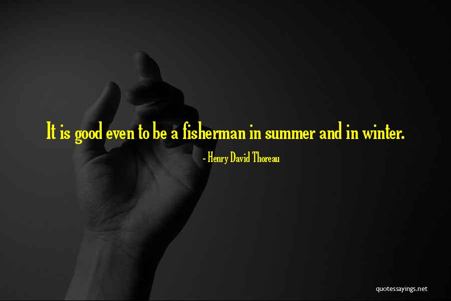Good Winter Quotes By Henry David Thoreau