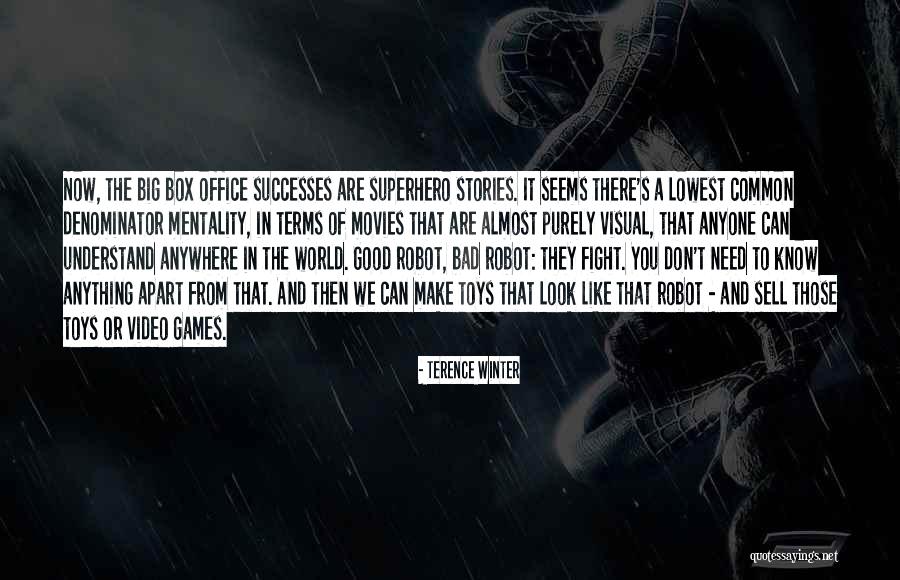 Good Winter Quotes By Terence Winter