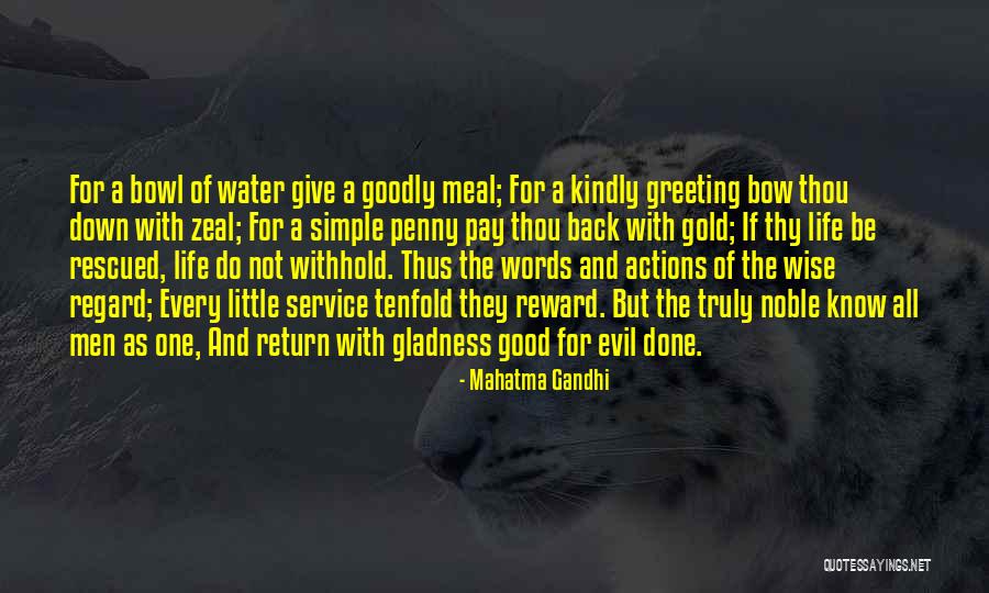 Good Wise Life Quotes By Mahatma Gandhi