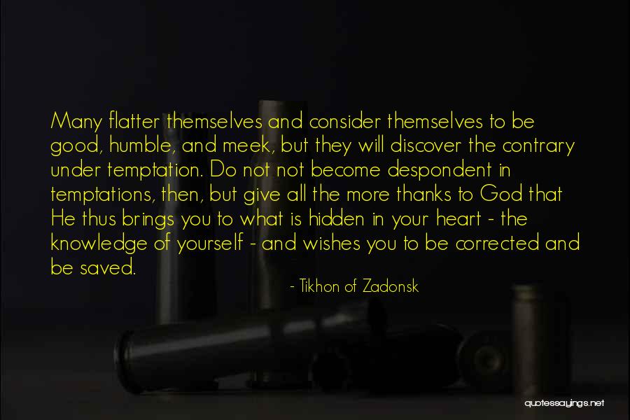 Good Wishes And Quotes By Tikhon Of Zadonsk Good Wishes And Quotes By Tikhon Of Zadonsk