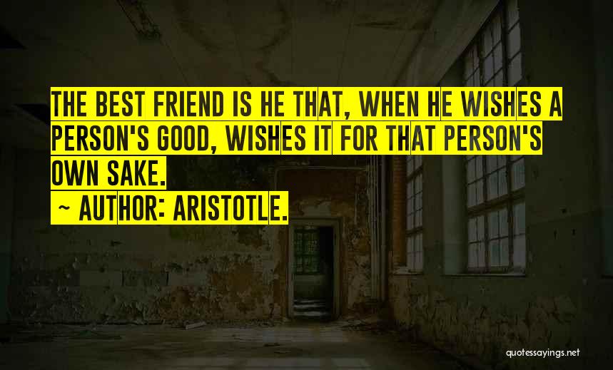 Good Wishes Quotes By Aristotle.