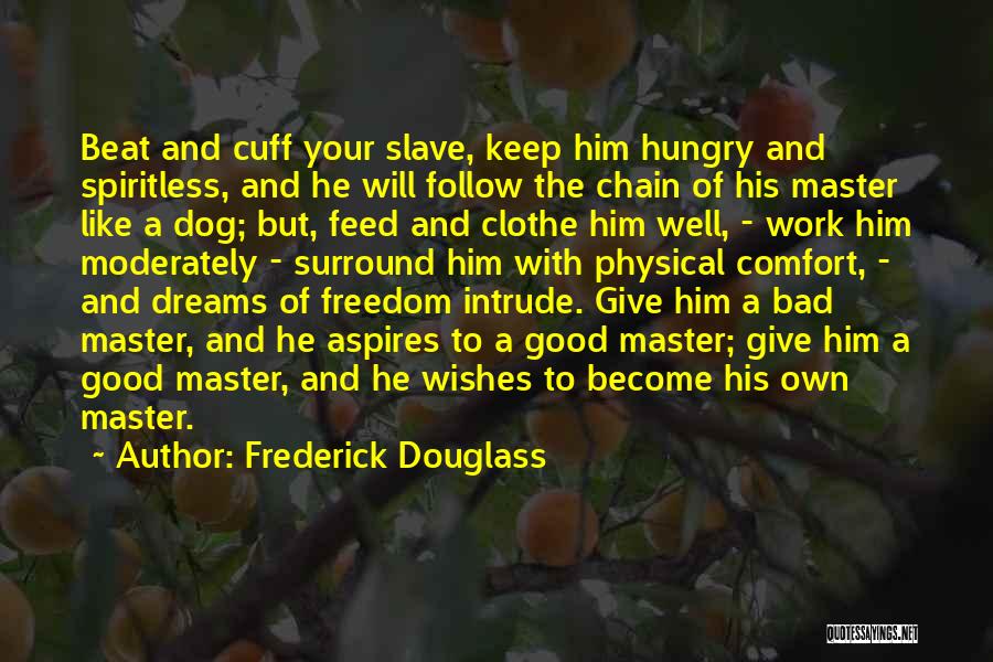 Good Wishes Quotes By Frederick Douglass