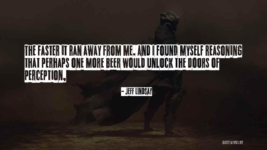Good Witch Love Quotes By Jeff Lindsay Good Witch Love Quotes By Jeff Lindsay