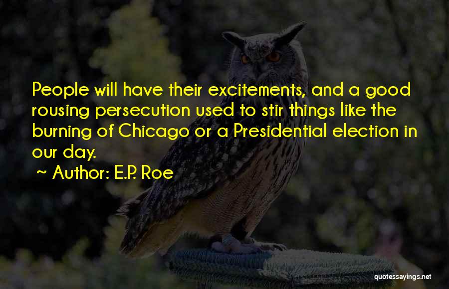 Good Witches Quotes By E.P. Roe