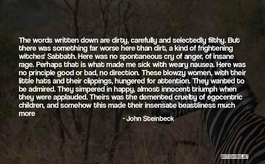 Good Witches Quotes By John Steinbeck