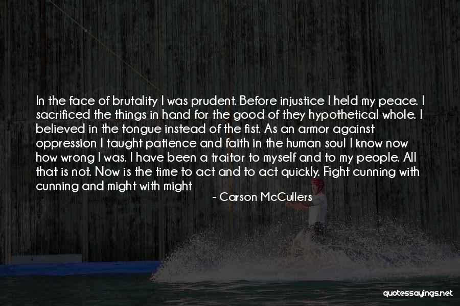 Good With My Hands Quotes By Carson McCullers Good With My Hands Quotes By Carson McCullers