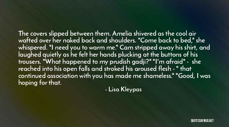 Good With My Hands Quotes By Lisa Kleypas Good With My Hands Quotes By Lisa Kleypas