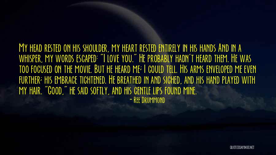 Good With My Hands Quotes By Ree Drummond Good With My Hands Quotes By Ree Drummond