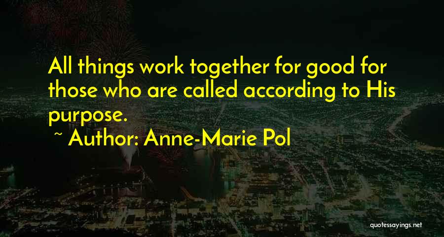 Good Work Bible Quotes By Anne-Marie Pol