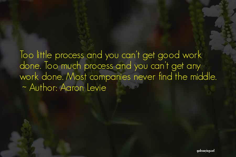 Good Work Done Quotes By Aaron Levie