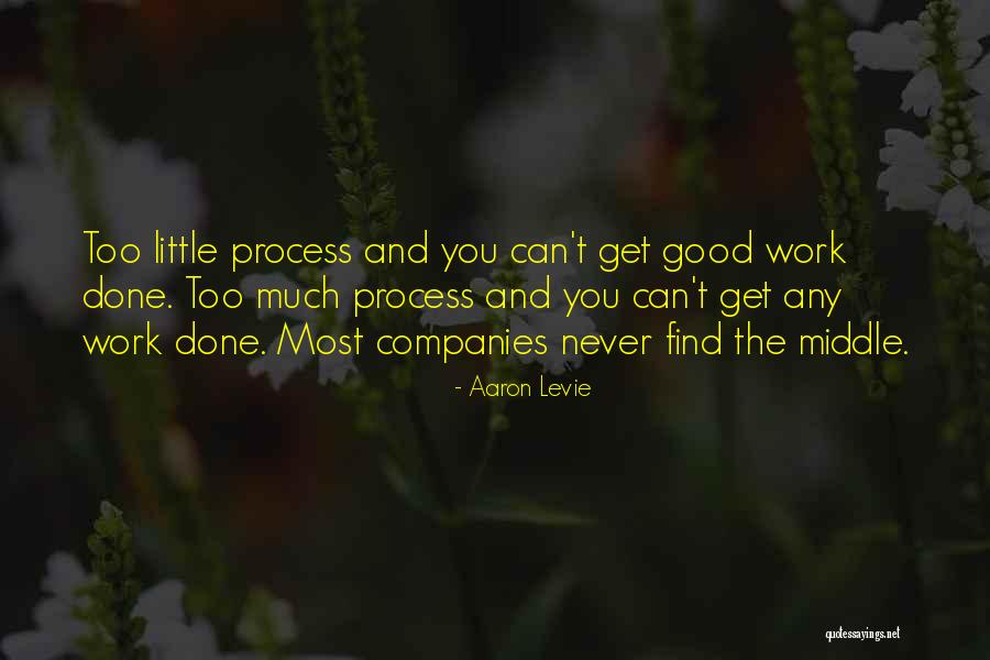 Good Work Done Quotes By Aaron Levie