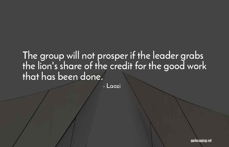 Good Work Done Quotes By Laozi