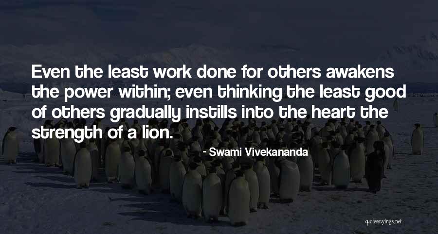 Good Work Done Quotes By Swami Vivekananda