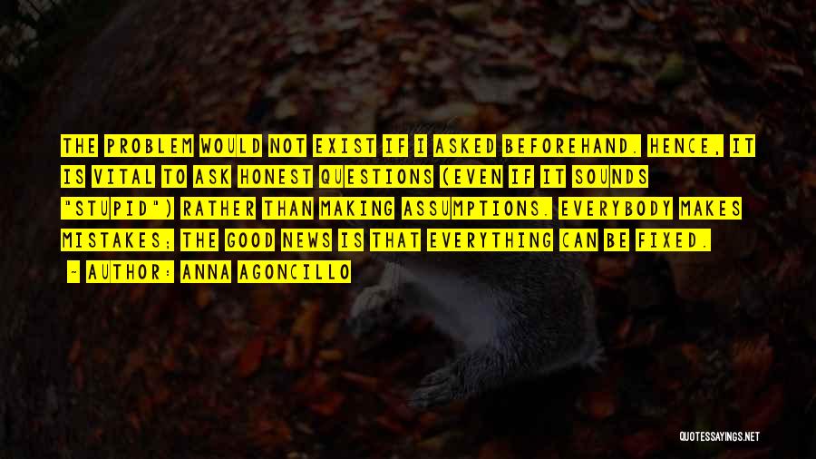 Good Work Ethic Quotes By Anna Agoncillo