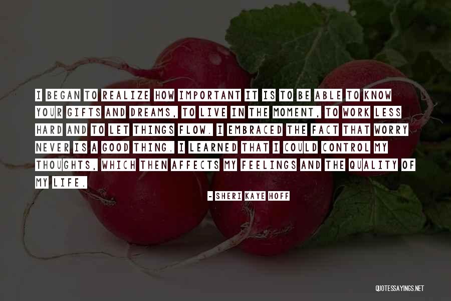 Good Work Inspirational Quotes By Sheri Kaye Hoff Good Work Inspirational Quotes By Sheri Kaye Hoff