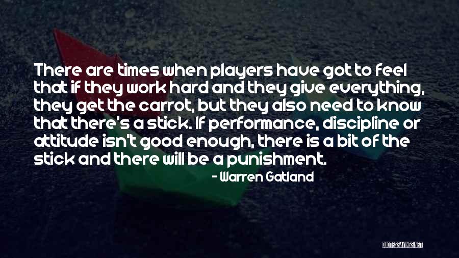 Good Work Performance Quotes By Warren Gatland