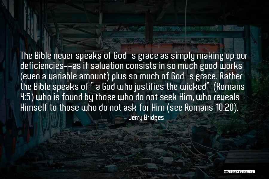 Good Works Quotes By Jerry Bridges