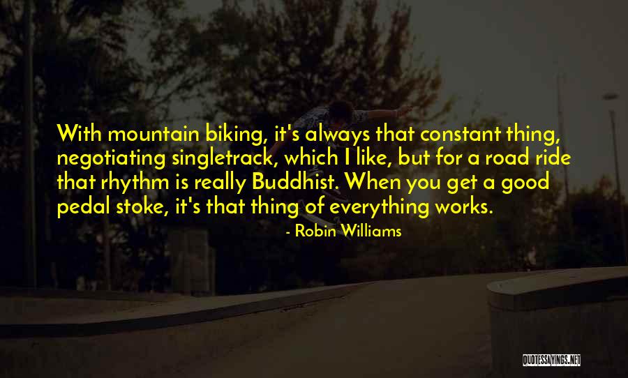 Good Works Quotes By Robin Williams