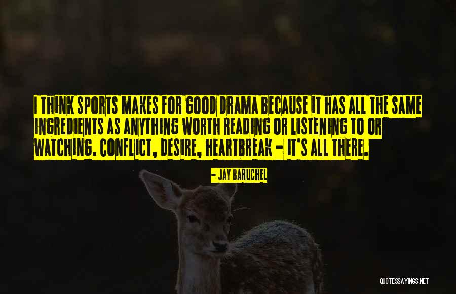 Good Worth Quotes By Jay Baruchel Good Worth Quotes By Jay Baruchel