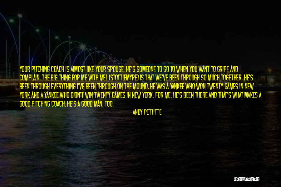 Good Yankee Quotes By Andy Pettitte