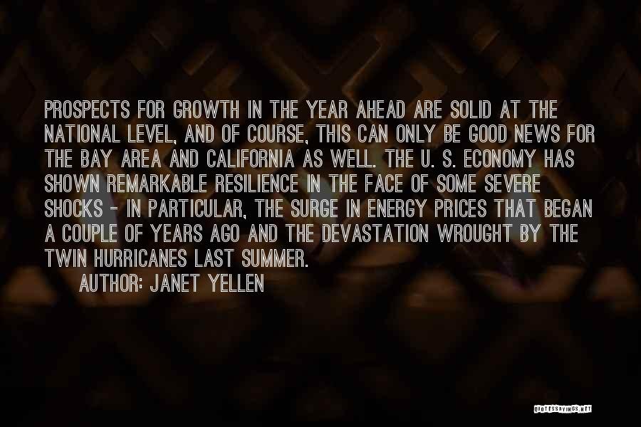 Good Year Ahead Quotes By Janet Yellen