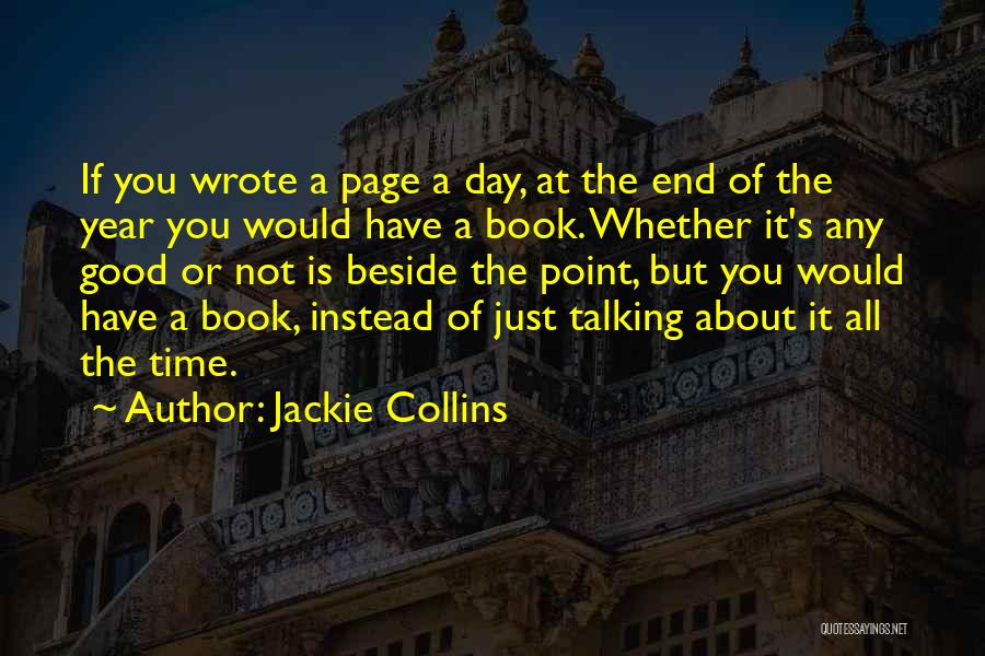 Good Year End Quotes By Jackie Collins