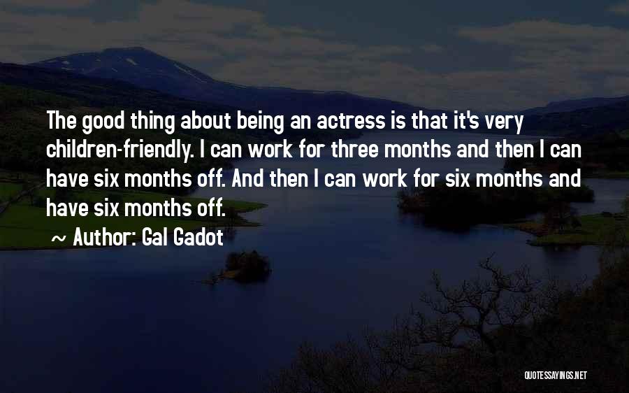 Good You Me At Six Quotes By Gal Gadot