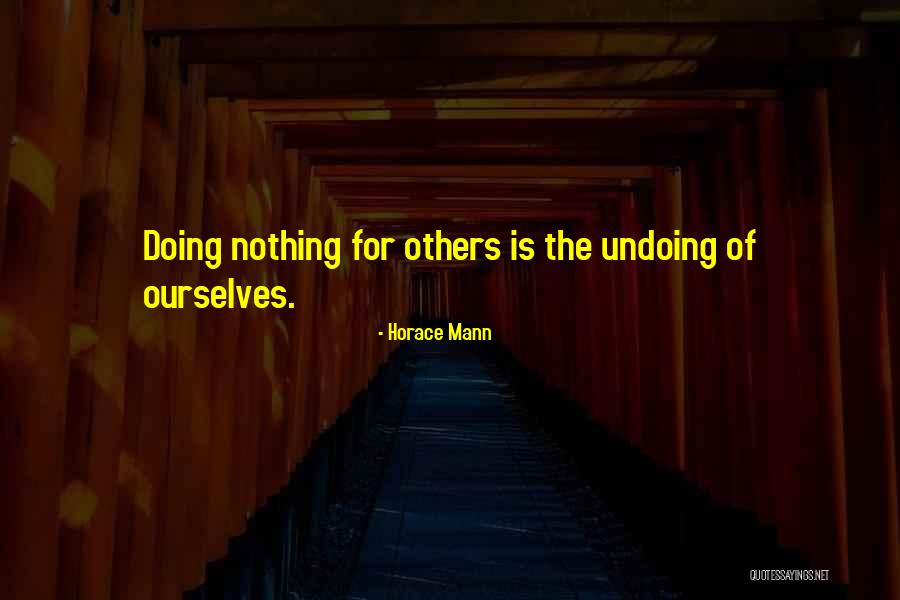 Goodalls Restaurant Quotes By Horace Mann