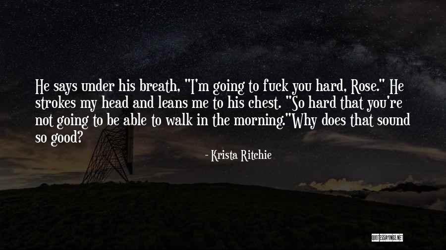 Goodbarber Quotes By Krista Ritchie Goodbarber Quotes By Krista Ritchie