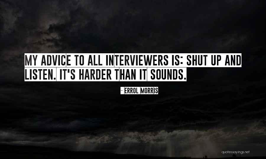 Goodbarry Quotes By Errol Morris Goodbarry Quotes By Errol Morris