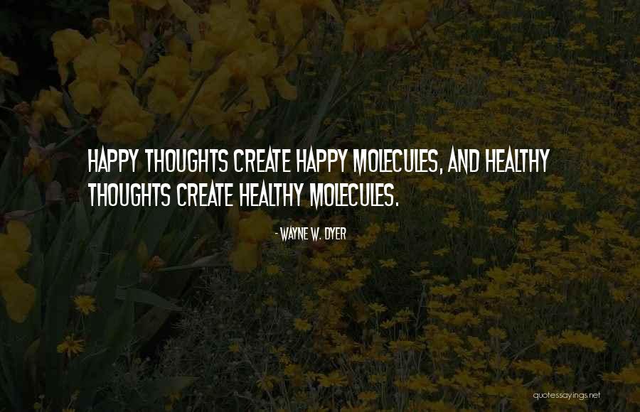 Goodberries Quotes By Wayne W. Dyer Goodberries Quotes By Wayne W. Dyer