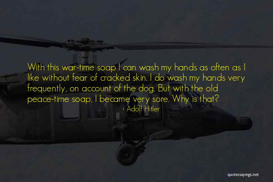 Goodbody Mortuary Quotes By Adolf Hitler Goodbody Mortuary Quotes By Adolf Hitler