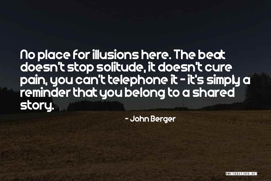 Goodbody Oakland Quotes By John Berger Goodbody Oakland Quotes By John Berger