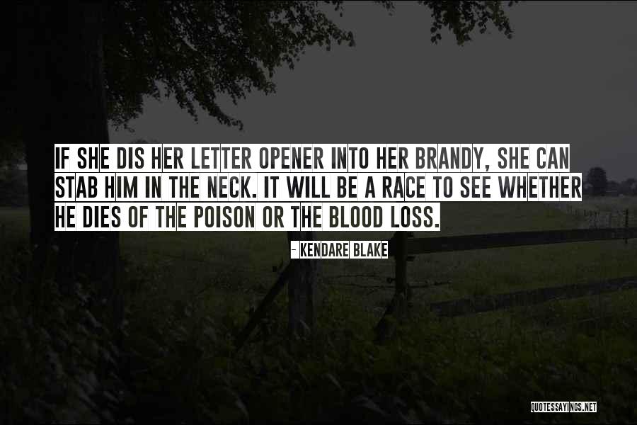 Goodbody Oakland Quotes By Kendare Blake Goodbody Oakland Quotes By Kendare Blake
