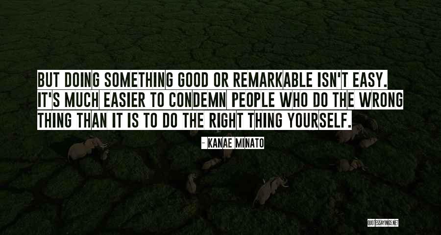 Goodbye Being Hard Quotes By Kanae Minato Goodbye Being Hard Quotes By Kanae Minato